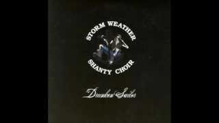 Drunken Sailor - Storm Weather Shanty Choir