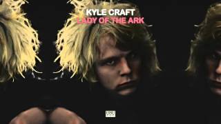 Kyle Craft - Lady of the Ark