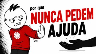 A Psicologia de Quem Nunca Pede Ajuda (O Motivo é Perturbador)
