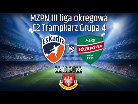 Mecz AP EsKadra - MLKS Józefovia II 4K 22.10.2022
