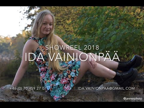 Showreel 2018 Ida Vainionpää Showreel 2018 Ida Vainionpää