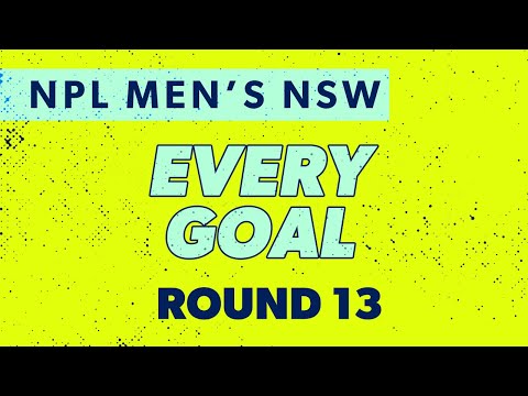 Every Goal - Round 13 - 2025 NPL Men's NSW