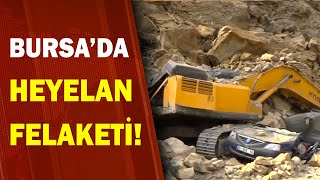 Bursa'da Heyelan Felaketi! Dev Kayalar İş Makinelerinin Üstüne Düştü /