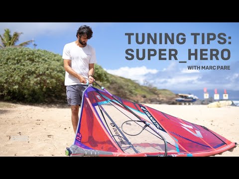 Expert Tuning Advice for the SUPER_HERO from Marc Pare | Duotone Windsurfing
