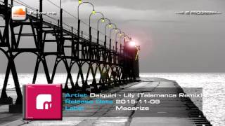 Daiquiri - Lily (Talamanca Remix) [Macarize]