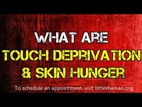 What Are Touch Deprivation and Skin Hunger?