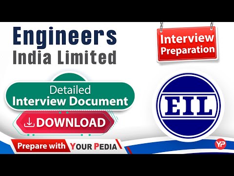 EIL 2023 Preparation Detailed Interview Document | EIL Interview Preparation & Guidance