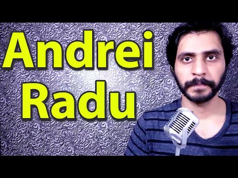 How To Pronounce Andrei Radu
