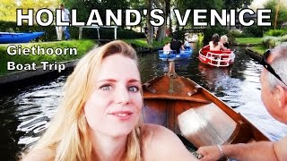 GIETHOORN | Holland's Venice | TRAVEL VLOG NETHERLANDS