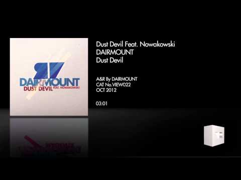 Dust Devil Feat. Nowakowski by Dairmount on Room with A View