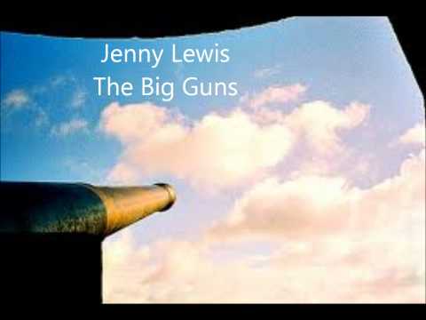 Jenny Lewis and The Watson Twins  The Big Guns
