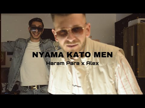 Haram Para ft. Alex ►NYAMA KATO MEN◄