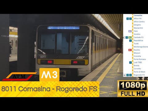 🚇 8011 on line 🟡 M3 from COMASINA to ROGOREDO FS