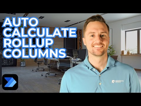 How To Automatically Calculate a Rollup Column with Power Automate How To Automatically Calculate a Rollup Column with Power Automate