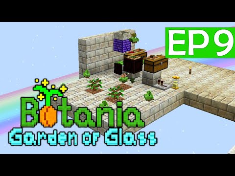 Botania: Garden Of Glass [1.16.5] - Ep9: Tree Farm