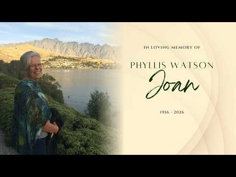 Memorial Service of P​hyllis (Joan) Watson