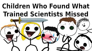 Children Who Found What Trained Scientists Missed