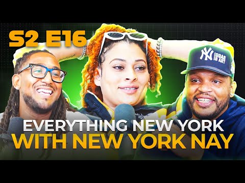 EVERYTHING New York with New York Nay | Unpopular Opinion Podcast | S2 E16