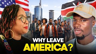 I investigated why More Black Americans are Leavng US for Kenya 🇰🇪🇺🇸