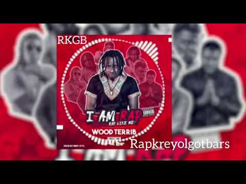 Wood Terrib  - I Am Rap Challenge