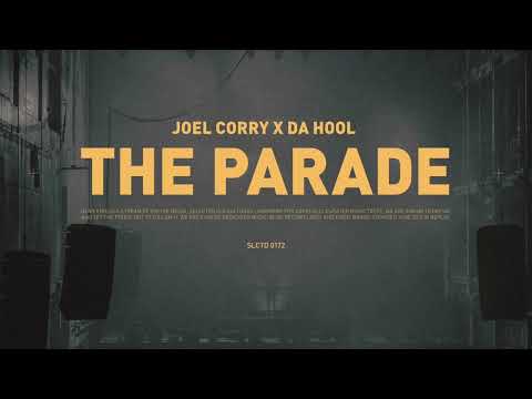 Da Hool Joel Corry   The Parade