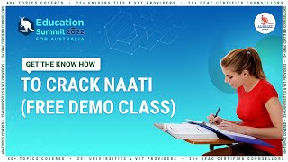 How to Crack NAATI Exam & Get Free Demo Class | Education Summit 2022 | Aussizz Group
