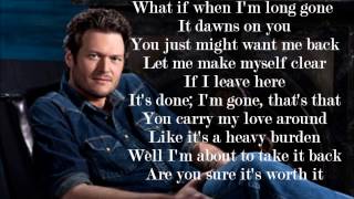 Blake Shelton- Don&#39;t Make Me Lyrics