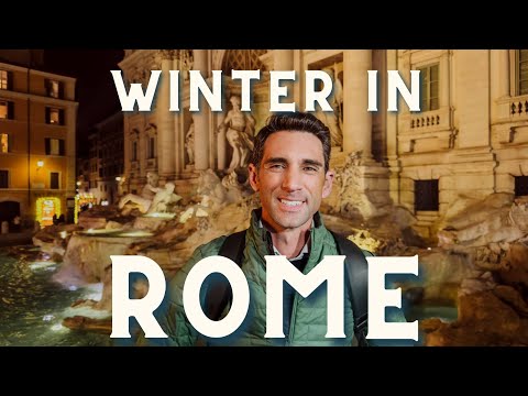 Rome in Winter:  A Travel Guide for December & January in Italy