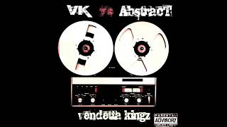 Vendetta Kingz - Ill Decent