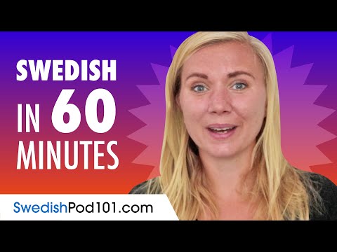 Learn Swedish in 60 Minutes - ALL the Basics You Need for Conversations