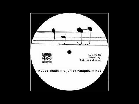 Luis Radio ft. Sabrina Johnston – House Music (Main Mix) from Unknow Vinyl