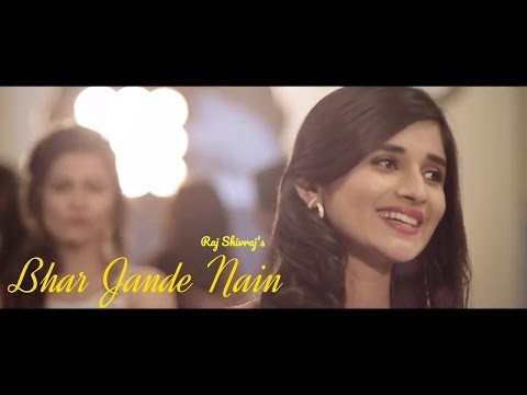 Bhar Jande Nain