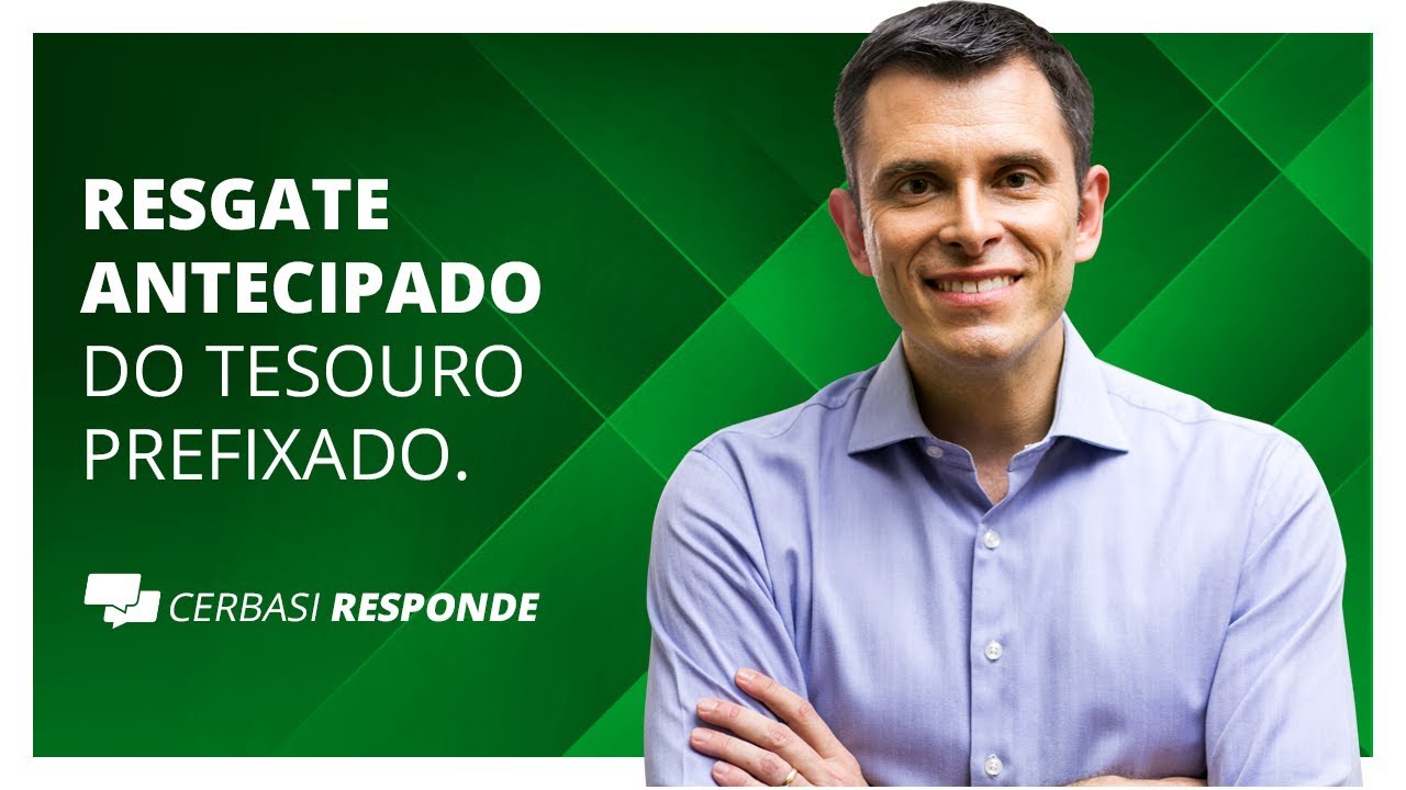 Vale a pena resgatar Tesouro Direto prefixado antes do vencimento? - #CerbasiResponde
