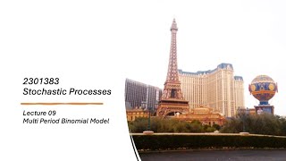 2301383 Lecture 9 Multi-Period Binomial Model
