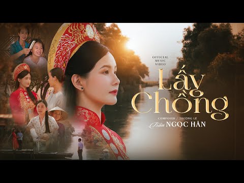 Lấy chồng - Trần Ngọc Hân