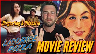 Licorice Pizza Review! Disgusting & Offensive! video