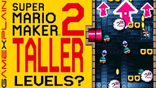 Is Super Mario Maker 2 Getting Taller Levels? (Analysis Excerpt + New Evidence!)