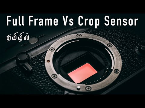 Episode 16 - Full Frame Vs Crop Sensor  | தமிழ் | V2K Basics of Photography in Tamil