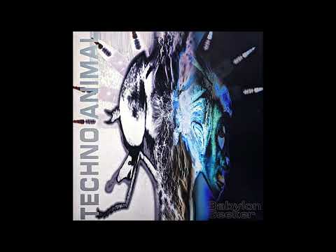Techno Animal - Babylon Seeker (1996)