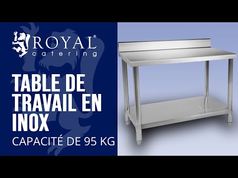 Vidéo - Table de travail en inox - 100 x 70 cm - Avec dosseret - Capacité de 95 kg