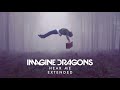 Imagine Dragons Hear Me Extended