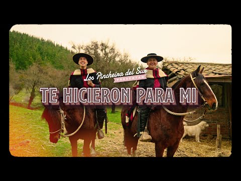 Te Hicieron Para Mi - Los Pincheira del Sur (VIDEO OFICIAL)