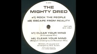 Mike Dred - Clear Your Mind (Everything Mix) (Acid Techno 1990)