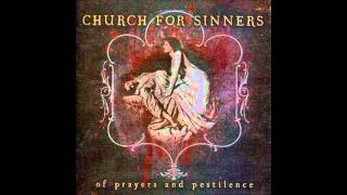 Church For Sinners - when tomorrow ends