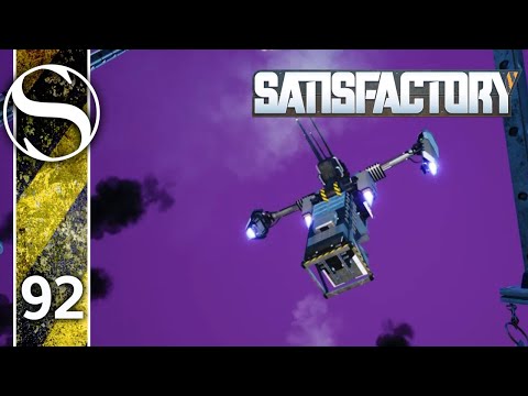 MILESTONE COMPLETE - Let's Play Satisfactory - Satisfactory Gameplay Part 92
