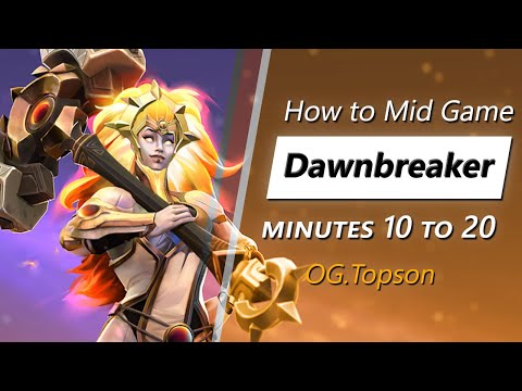 Own the mid game with Dawnbreaker (feat. Topson) | Minute 10 to 20
