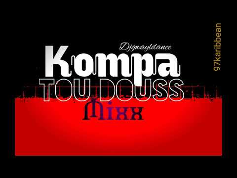 ★★ KOMPA / GOUYAD LOVE MIXX 2020 ★►HAITIAN MUSIC/NEW/ZOUK/KIZOMBA◄▐OSWALD,J FRESH,TWODJO,DJ LUCKY ▐