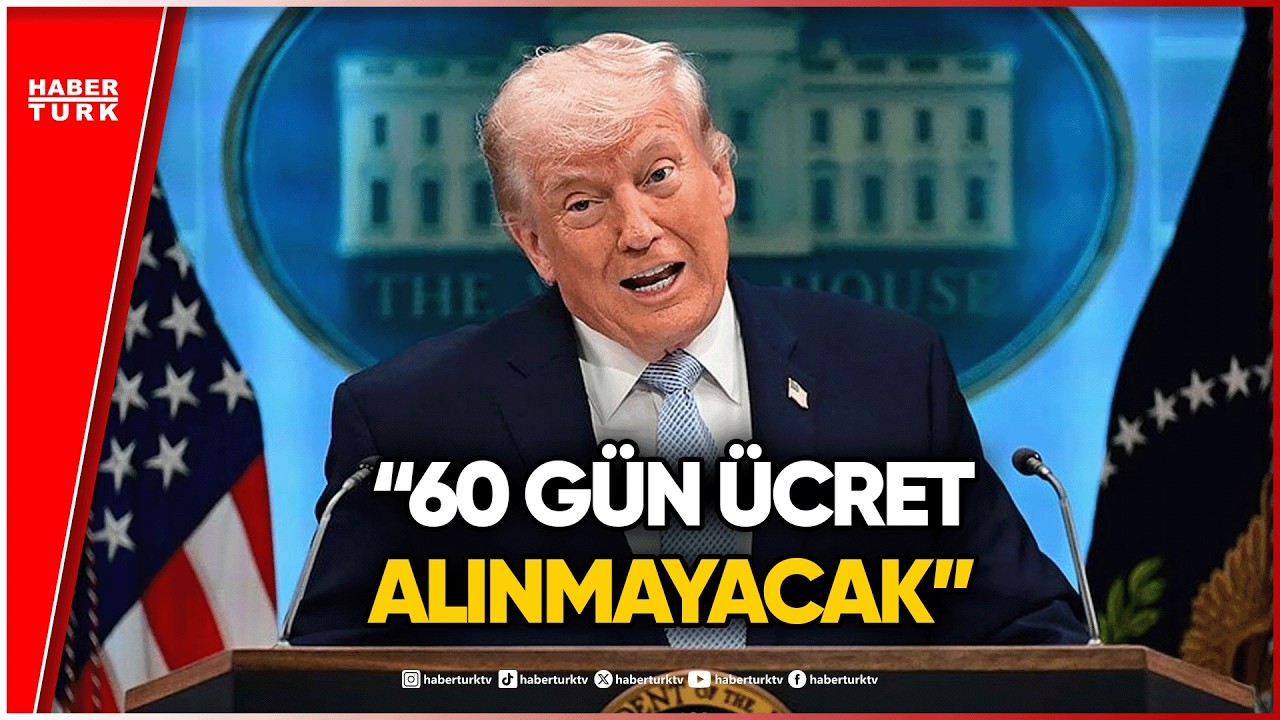 Donald Trump: Hürmüz Boğazı’ndan Ücret Alınmayacak