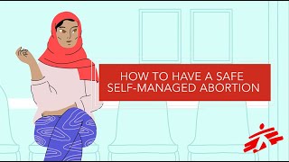How to Have a Safe Self-Managed Abortion