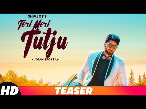 Teaser | Teri Meri Tutju | Shivjot | Releasing On 21st Aug 18 | Speed Records